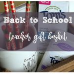 Back to School Teacher Gift Basket