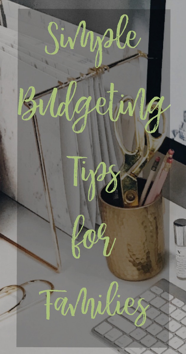 Simple Budgeting Tips for Families
